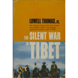 Doubleday & Company New York The Silent War in Tibet, by Lowell Thomas Jr