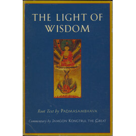 Shambhala The Light of  Wisdom, root text by Padmasambhava
