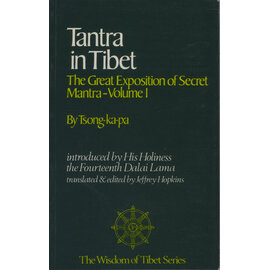 George Allen and Unwin Tantra in Tibet: The Great Exposition of Secret Mantra Vol 1, by Tsongkhapa, HH the Dalai Lama, Jeffrey Hopkins