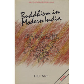 Sri Satguru Publications Buddhism in modern India, by D.C. Ahir