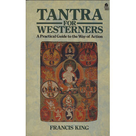 The Aquarian Press,  Wellingborough Tantra for Westerners: A Practical Guide to the Way of Action, by Francis King