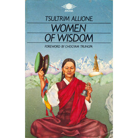Penguin Arkana Women of Wisdom, by Tsultrim Allione