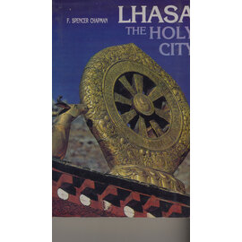Bodhi Leaves Corporation, Delhi Lhasa the Holy City, by Spencer Chapman