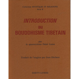 Dervy Livres, Paris Introduction au Bouddhisme Tibétain, par quatorzième Dalai Lama, Jean Herbert