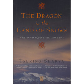 Penguin Compass The Dragon in the Land of Snows, by Tsering Shakya