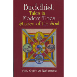Sterling Paperbacks Buddhist Tales in Modern times: Stories of the Soul, by Gyomyo Nakamura