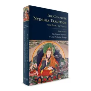 Snow Lion Publications The Complete Nyingma Tradition from Sutra to Tantra, Book 19 and 20