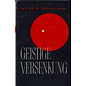 Kober'sche Verlagsbuchhandlung, Zürich Geistige Versenkung, von Wilhelm Bodmershof