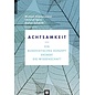 Verlag Hans Huber, Bern Achtsamkeit: Ein Buddhistisches Konzept erobert die Wissenschaft, von Michael Zimmermann, Christof Spitz, Stefan Schmidt