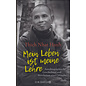 O.W. Barh Mein Leben ist meine Lehre, von Thich Nhat Hanh