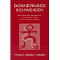 Theseus Verlag Donnerndes Schweigen: Das Sutra über die Kenntnis vom besseren Weg eine Schlange zu fangen