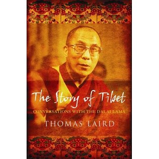 Atlantic Books , London The Story of Tibet: Conversations with the Dalai Lama, by Thomas Laird