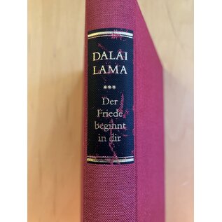 O.W. Barh Der Friede beginnt in Dir, von Dalai Lama