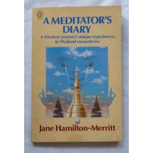 Unwin Paperbacks / Mandala Books A Meditator's Diary, by Jane Hamilton-Merritt