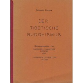 Deutsche Tibethilfe Hamburg Der tibetische Buddhismus, von Hermann Kiesow