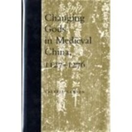 Princeton University Press Changing Gods in Medieval China 1127-1276, by Valerie Hansen