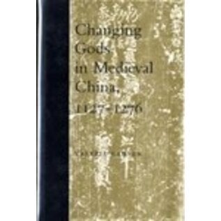 Princeton University Press Changing Gods in Medieval China 1127-1276, by Valerie Hansen
