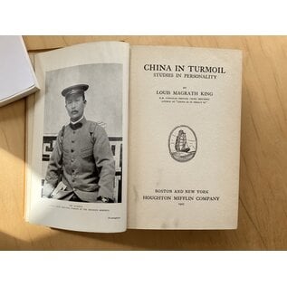 Houghton Mifflin China in Turmoil: Studies in Personality, by Louis Magrath King