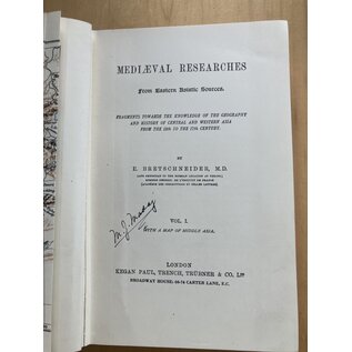 Kegan Paul Trench Trübner & Co. London Medieval Research from Eastern Asiatic Sources, by E(mil) Bretschneider