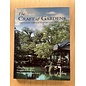 Better Link Press, New York The Craft of Gardens: The Classic Chinese Text on Garden Design, by Ji Cheng