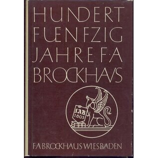 F.A. Brockhaus Wiesbaden Hundertfünfzig Jahre FA Brockhaus
