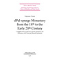 LIT Verlag dPal-spungs Monastery from the 18th to the Early 20th Century, by Gabriele Coura
