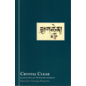 Rangjung Yeshe Publications Crystal Clear, by Khenchen Thrangu Rinpoche