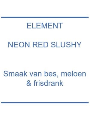 Element Neon Red Slushie