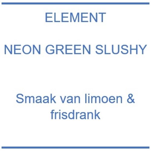 Element Neon Green Slushie