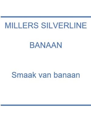 Millers Silverline Banaan