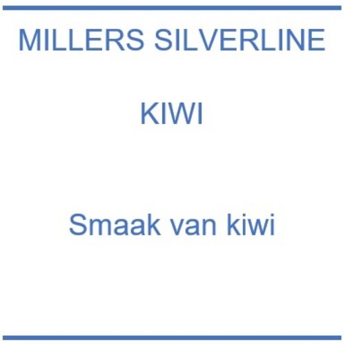 Millers Silverline Kiwi
