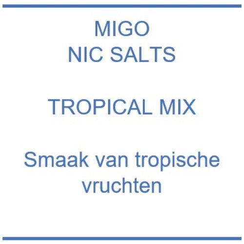 Nic Salts Tropical Mix