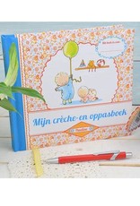 Pauline Oud Mijn crèche- en oppasboek - Pauline Oud