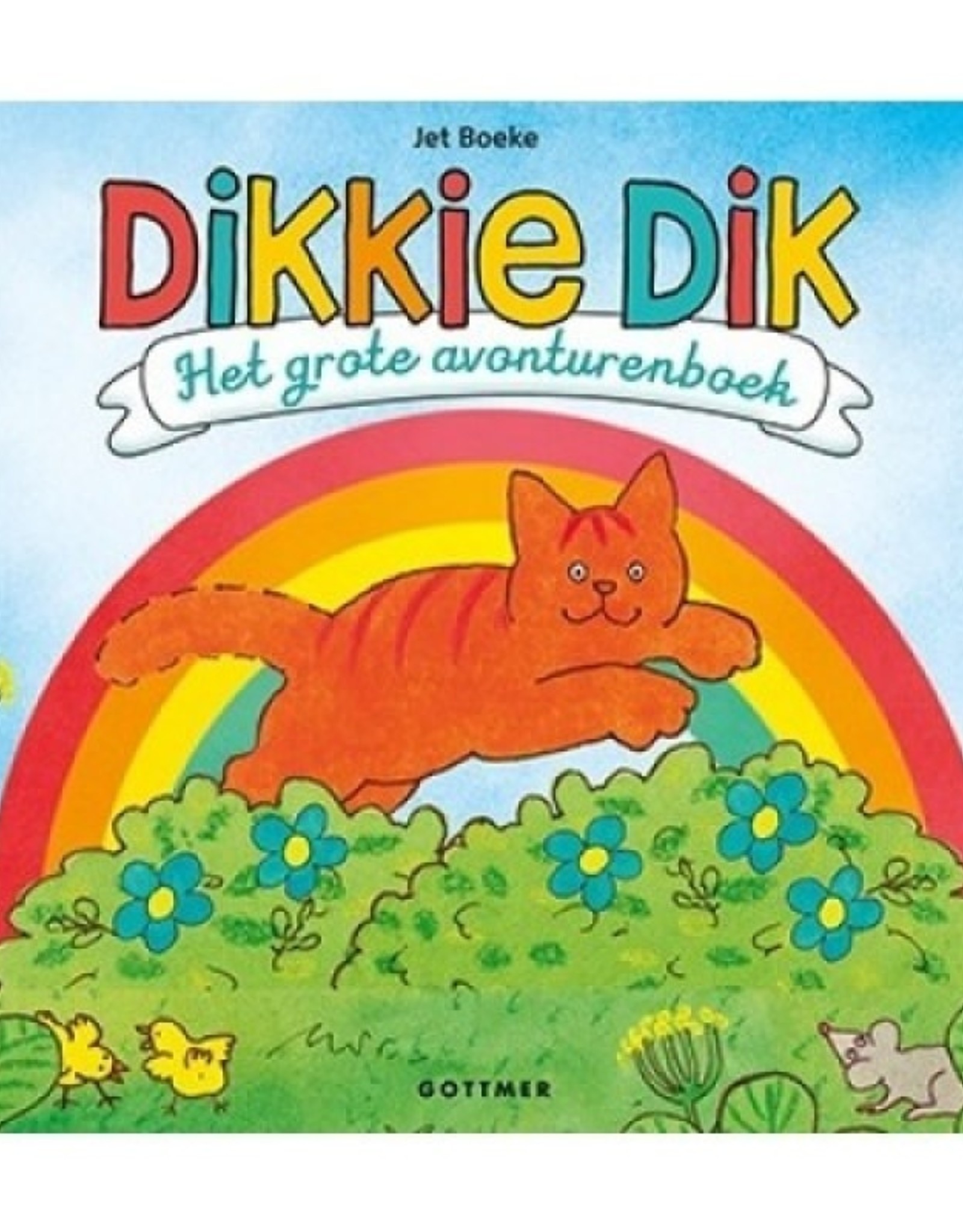 Het Grote Dikkie Dik Avonturenboek