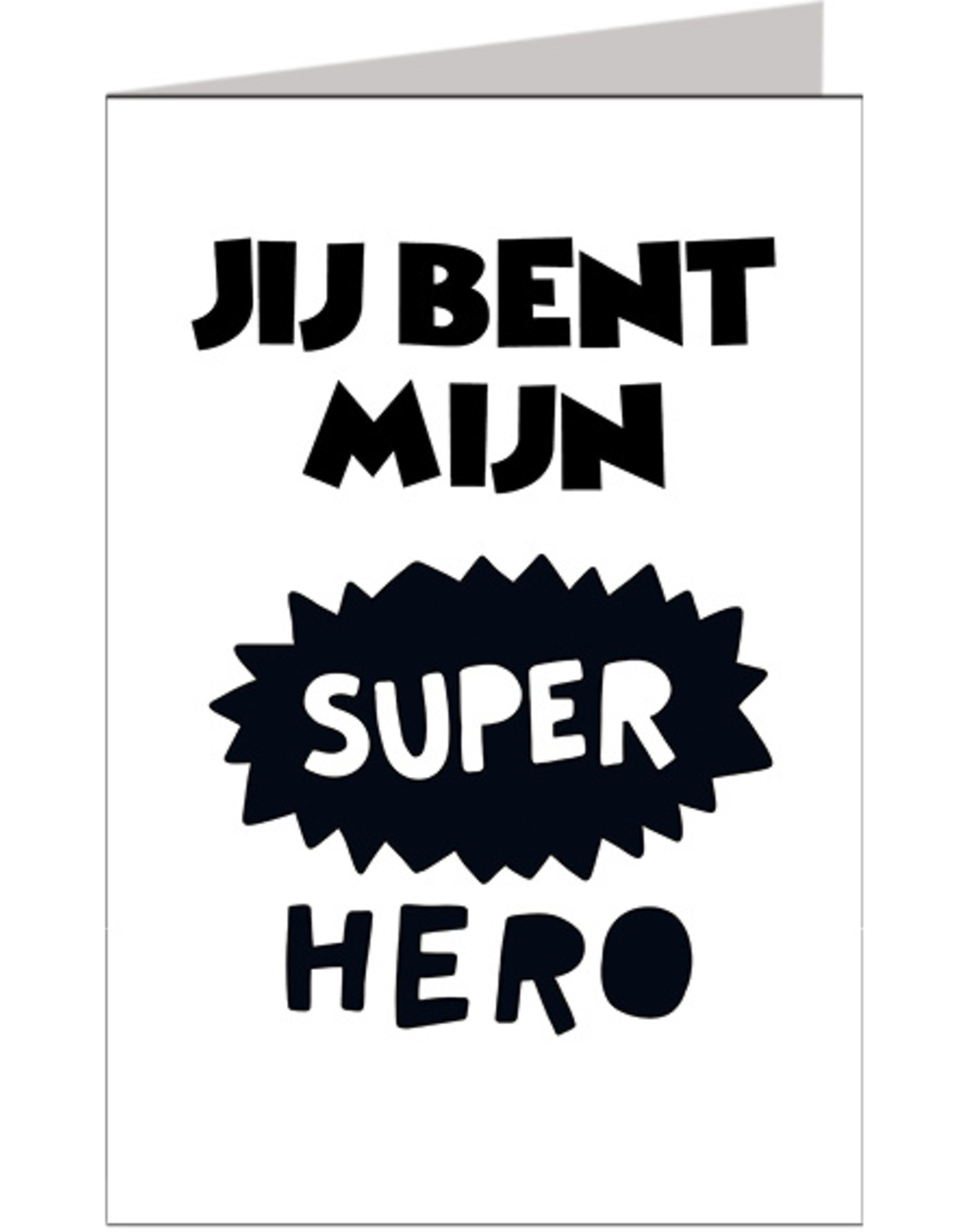 Jij bent mijn super hero - Wenskaart Marshmallow