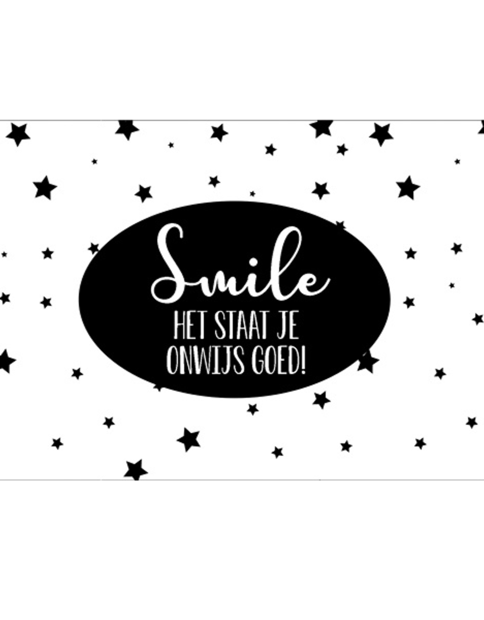 Smile Het staat je onwijs goed! - Wenskaart Marshmallow