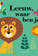 Leeuw, waar ben je? - Met vilten Flapjes en een spiegeltje