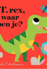 T. Rex, Waar ben je? - Met vilten Flapjes en een spiegeltje