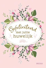 Deltas Gefeliciteerd met jullie Huwelijk - Deltas