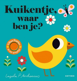 Kuikentje, waar ben je? - Met vilten Flapjes en een spiegeltje