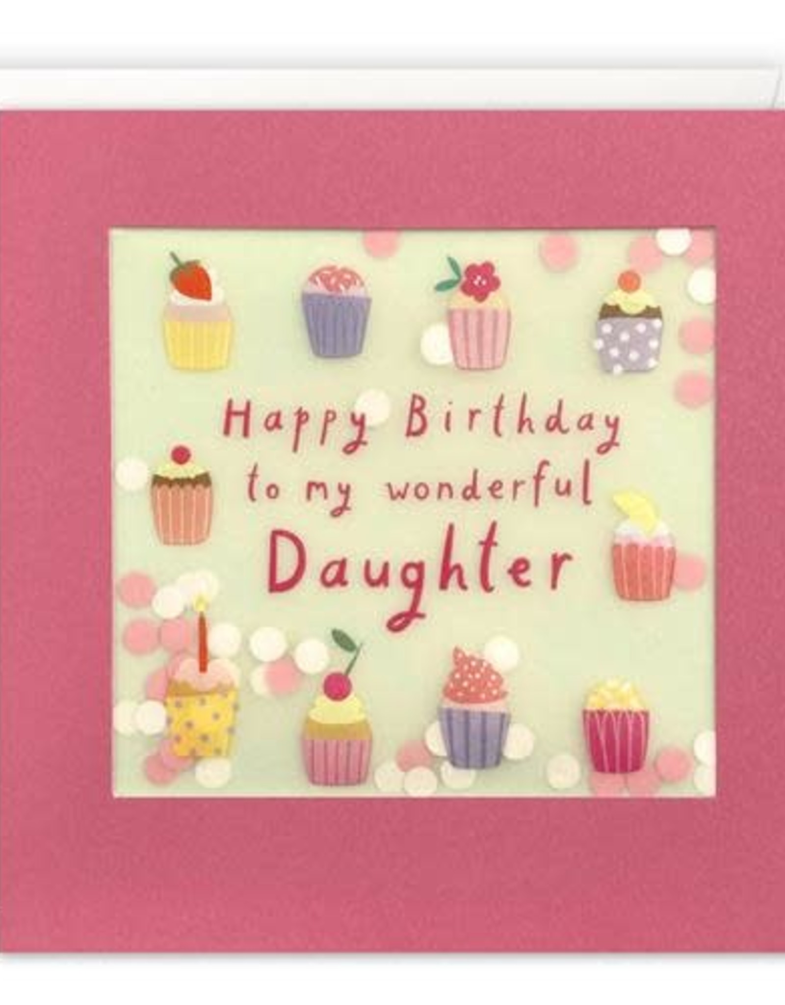 Happy Birthday Daughter!- Wenskaart Paper Shakies