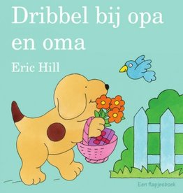 Dribbel bij Opa en Oma - Flapjesboek