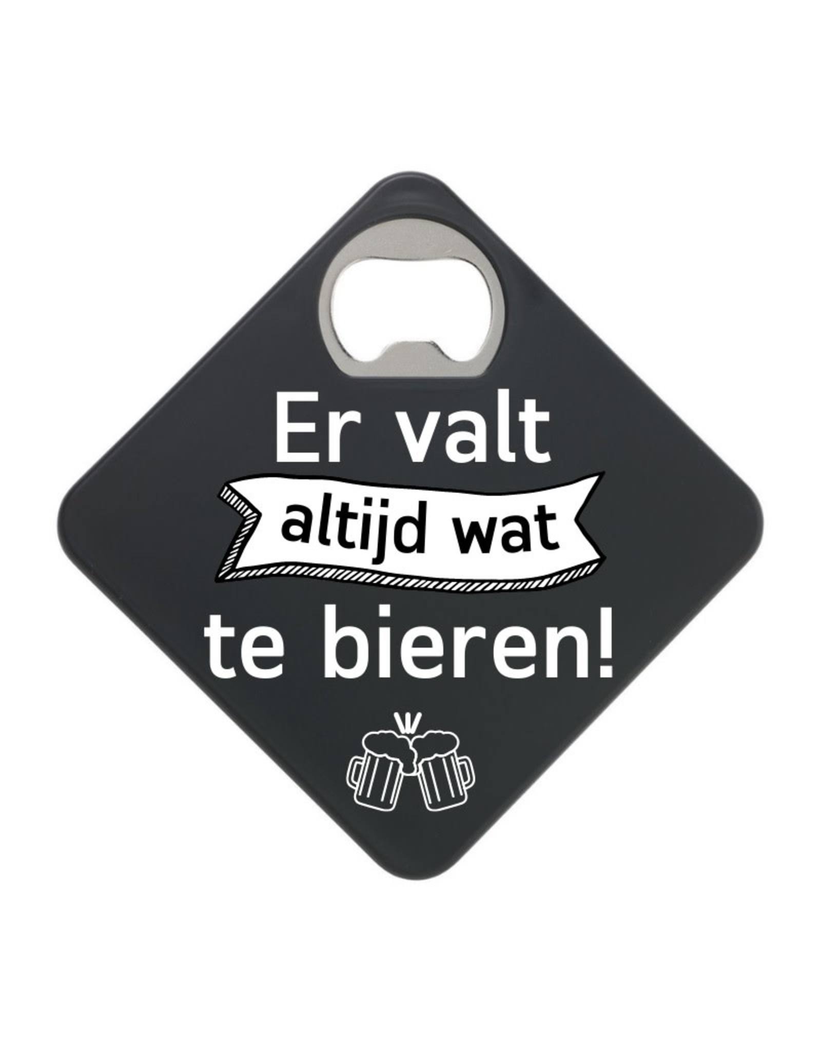 The Big Gifts Bieropener "Er valt altijd wat te bieren" - The Big Gifts