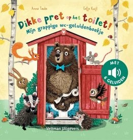 Dikke pret op het Toilet! - Geluidenboek