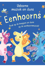 Muziek en Dans Eenhoorns - Usborne