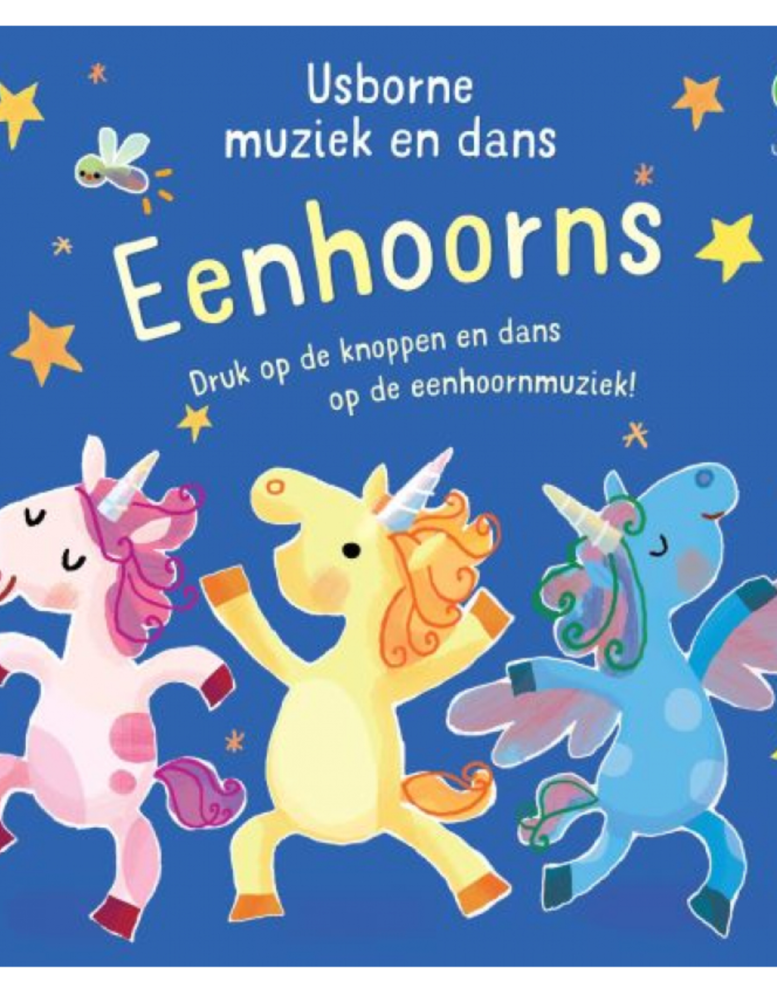 Muziek en Dans Eenhoorns - Usborne