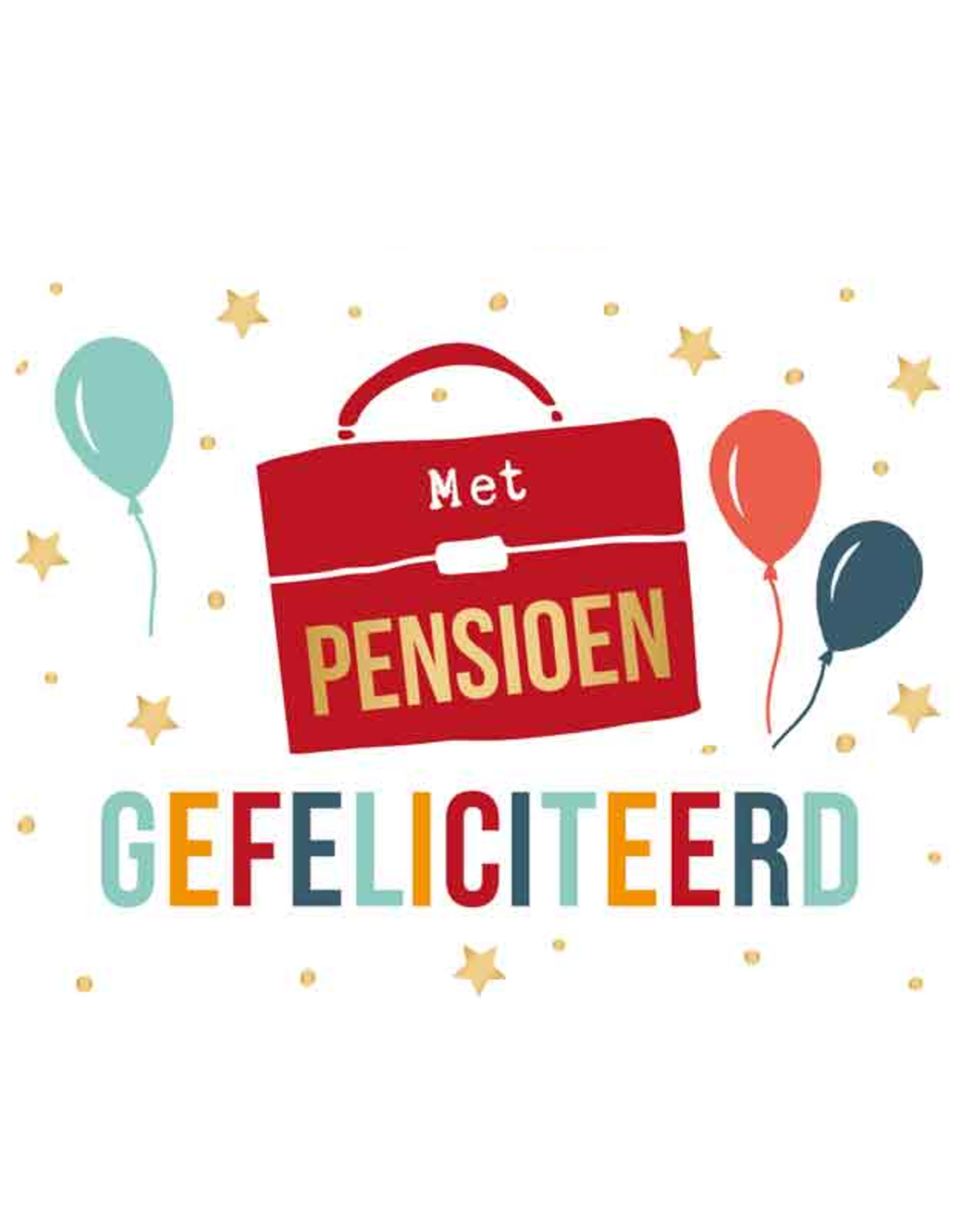 Met Pensioen Gefeliciteerd - Wenskaart Daisy