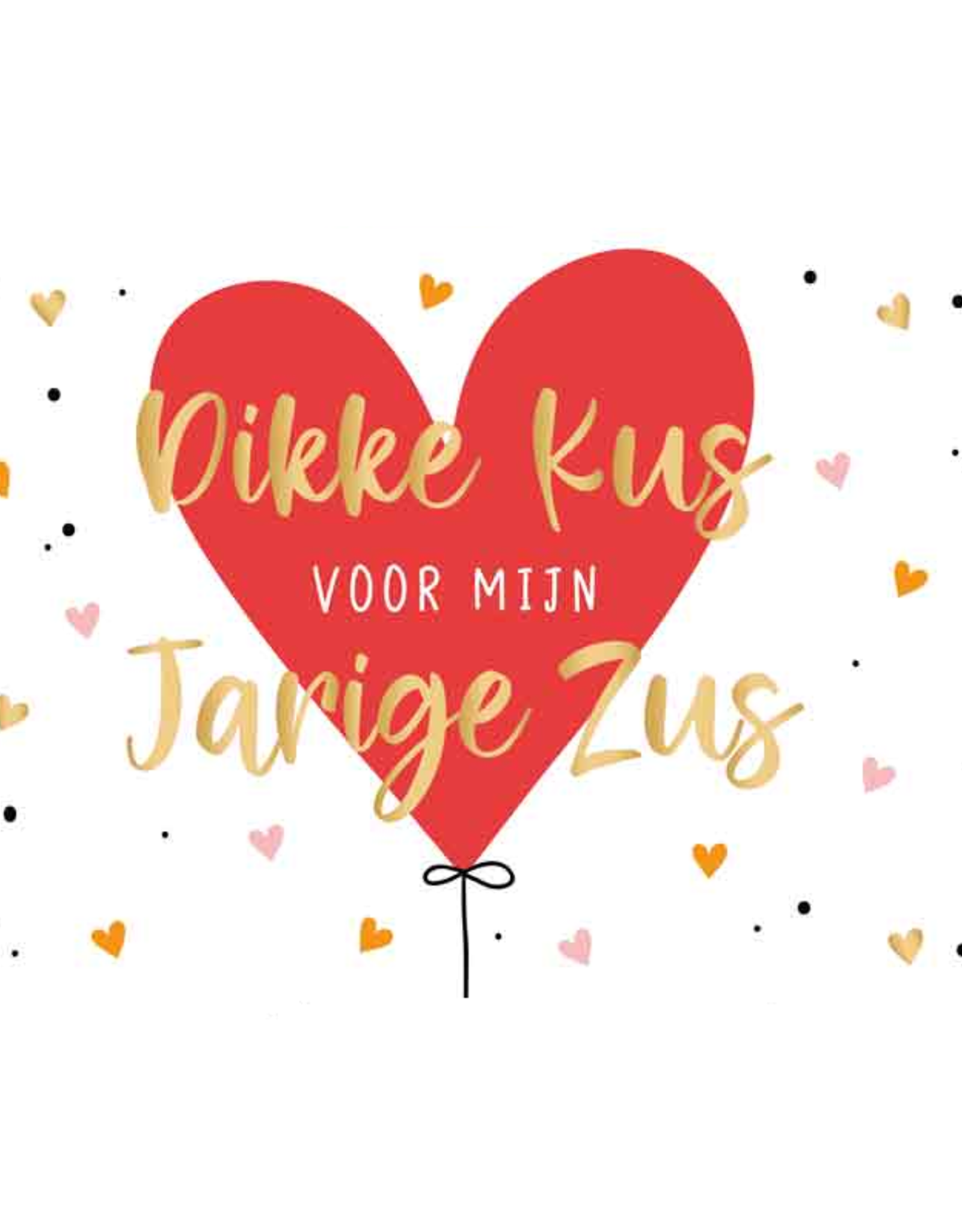 Dikke Kus voor mijn Jarige Zus - Wenskaart Daisy