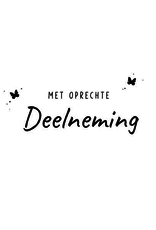 Met Oprechte Deelneming - Wenskaart Compassion