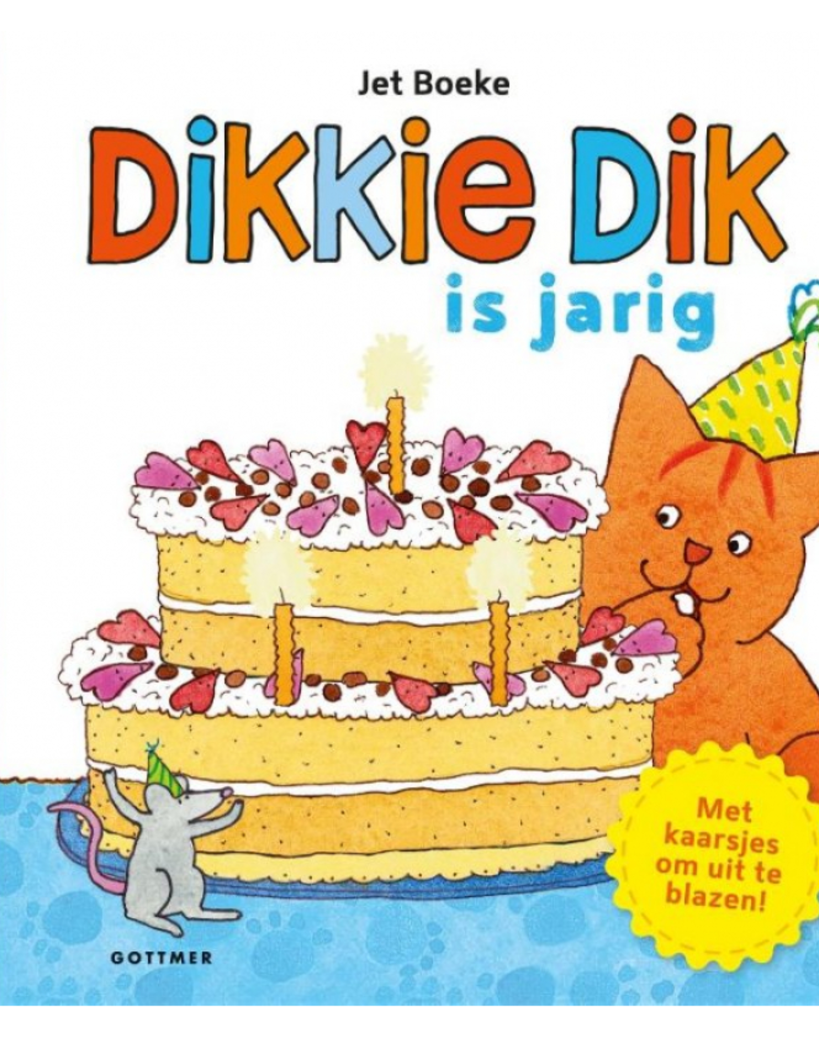 Dikkie Dik is Jarig - Jet Boeke